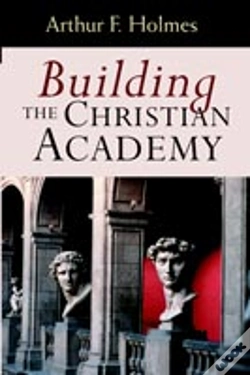 Capa do artigo Building The Christian Academy