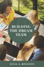 Building The Dream Team - Preview