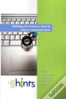 Building The Evidence Base In Cancer Communication
