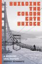 Building The Golden Gate Bridge - Preview