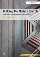 Building The Modern Church