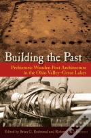 Building The Past