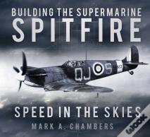 Building The Supermarine Spitfire