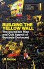 Building The Yellow Wall - Preview