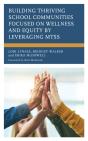Building Thriving School Communities Focused On Wellness And Equity By Leveraging Mtss - Preview