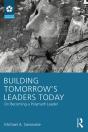 Building Tomorrow'S Leaders Today - Preview