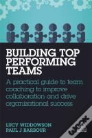 Building Top-Performing Teams