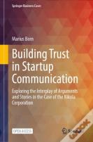 Building Trust In Startup Communication