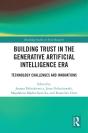 Building Trust In The Generative Artificial Intelligence Era - Preview