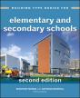 Building Type Basics For Elementary And Secondary Schools - Preview