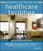 Building Type Basics For Healthcare Facilities - Preview