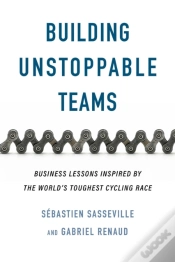 Capa do artigo Building Unstoppable Teams