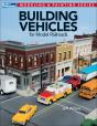 Building Vehicles For Model Railroads - Preview