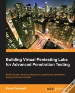 Capa do artigo Building Virual Pentesting Labs For Advanced Penetration Testing