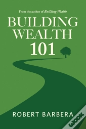 Building Wealth 101