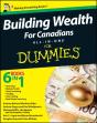 Building Wealth All-In-One For Canadians For Dummies - Preview