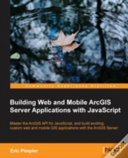 Capa do artigo Building Web And Mobile Arcgis Server Applications With Javascript