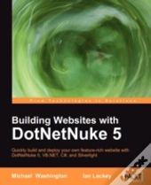 Building Websites With Dotnetnuke 5