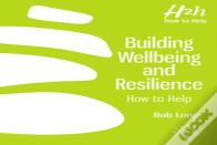 Building Wellbeing And Resilience