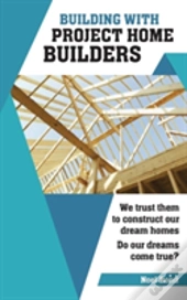 Building With Project Home Builders