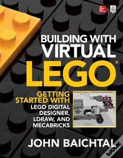 Capa do artigo Building With Virtual Lego: Getting Started With Lego Digital Designer, Ldraw, And Mecabricks