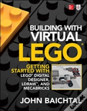 Capa do artigo Building With Virtual Lego: Getting Started With Lego Digital Designer, Ldraw, And Mecabricks