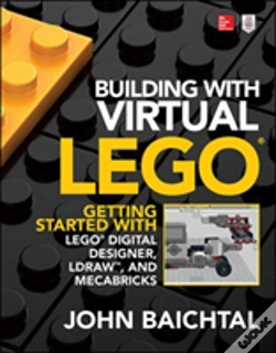 Capa do artigo Building With Virtual Lego: Getting Started With Lego Digital Designer, Ldraw, And Mecabricks