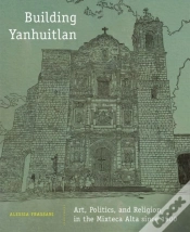 Capa do artigo Building Yanhuitlan