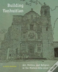 Capa do artigo Building Yanhuitlan