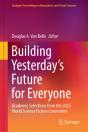 Building Yesterdayâ€™S Future For Everyone - Preview