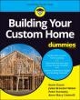 Building Your Custom Home For Dummies - Preview