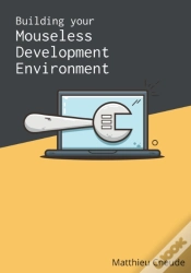 Capa do artigo Building Your Mouseless Development Environment