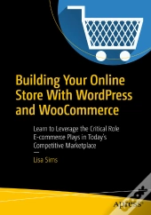 Building Your Online Store With Wordpress And Woocommerce