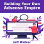 Building Your Own Adsense Empire - Preview