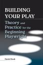 Building Your Play - Preview