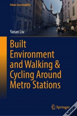 Capa do artigo Built Environment And Walking & Cycling Around Metro Stations