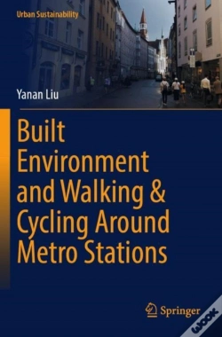 Capa do artigo Built Environment And Walking & Cycling Around Metro Stations