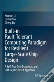 Capa do artigo Built-In Fault-Tolerant Computing Paradigm For Resilient Large-Scale Chip Design