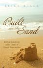 Built On The Sand - Preview
