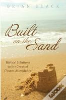 Built On The Sand