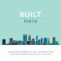 Built Perth - Preview