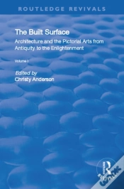 Capa do artigo Built Surface: V. 1: Architecture And The Visual Arts From Antiquity To The Enlightenment