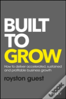 Built To Grow