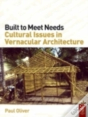 Capa do artigo Built To Meet Needs: Cultural Issues In Vernacular Architecture