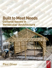 Capa do artigo Built To Meet Needs: Cultural Issues In Vernacular Architecture