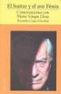 Buitre Y El Ave Fenix Conversaciones Con Mario Vargas Llosa - Preview