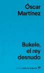 Bukele, El Rey Desnudo - Preview