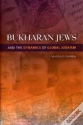Bukharan Jews And The Dynamics Of Global Judaism