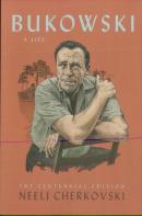 Bukowski, A Life