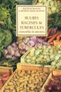 Bulbes Racines Et Tubercules Salutaires - Preview